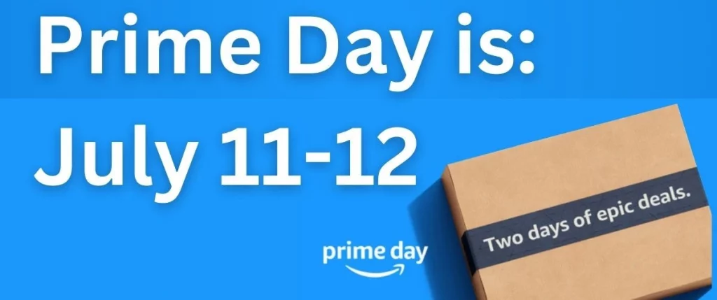 Amazon Prime Day: 11-12 iulie 2023